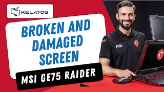 How to repair an MSI GE75 Raider MS17E9 with broken and damaged screen Screen Change [upl. by Elbertina]