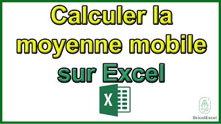 Comment calculer la moyenne mobile sur Excel [upl. by Lovash]