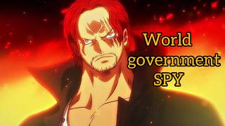 One piece Shanks is Government SPY 😱 [upl. by Soutor]