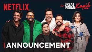 The Great Indian Kapil Show  Kapil Sharma Sunil Grover Krushna Abhishek  Announcement [upl. by Fachan]