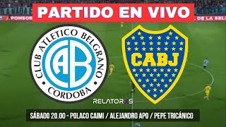 🔴 BELGRANO vs BOCA JRS  LIGA PROFESIONAL  EN VIVO [upl. by Yhtimit564]