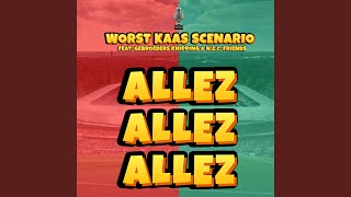 Allez Allez Allez [upl. by Aik]