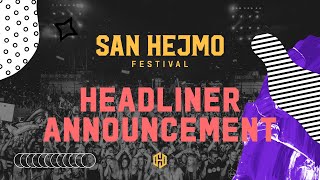 San Hejmo Festival 2022  Headliner Announcement [upl. by Analak]