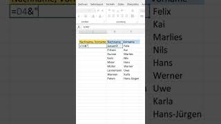 Funktion zum Verbinden von Vorname und Nachname in einer Excel Tabelle shorts tabelle [upl. by Eigger]