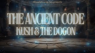 Mfundishi and Ras Ben  The Ancient Code Kush and The Dogon [upl. by Haon928]