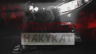 AYDAYOZIN  HAKYKAT Official Video 2024 [upl. by Aldous830]