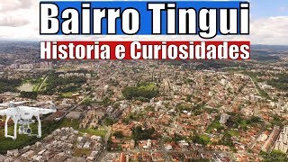 Tingui Bairro Tingui Vila Tingui Curitiba  Historia narrada com imagens aereas  Bairro Curitiba [upl. by Merat]