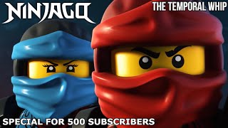 Ninjago The Temporal Whip Music video [upl. by Mosier]