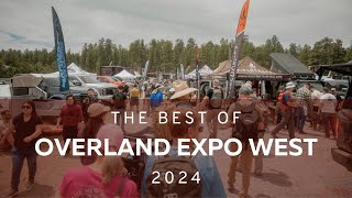 Overland Expo West Celebrates 15 Years at 2024 Event [upl. by Birgitta]