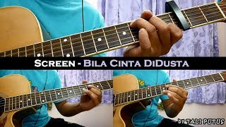 Screen  Bila Cinta Didusta InstrumentalFull AcousticGuitar Cover [upl. by Agnola]