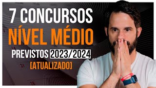 7 BIG CONCURSOS NÍVEL MÉDIO 2023 PARA COMEÇAR AGORA🔥 [upl. by Bremen]