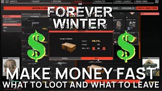 The Forever Winter  Beginner Guide  How to Make Money  What To LOOT  Hints and Tips [upl. by Annaliese]