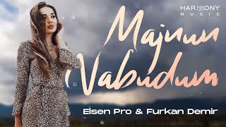 Elsen Pro amp Furkan Demir Majnun Nabudum [upl. by Ellehcram]