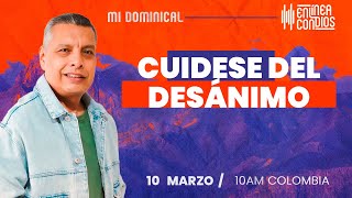 CUÍDESE DEL DESANIMO ENCUENTRO DOMINICAL 📺 10Marzo2024 En Línea Con Dios [upl. by Aluor]