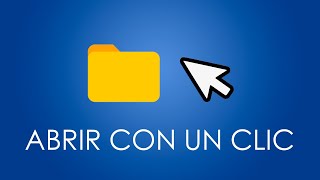 Cómo abrir archivos y carpetas con un solo clic en Windows [upl. by Nama]