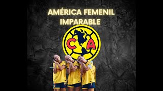 AMÉRICA FEMENIL SIGUE IMPARABLE [upl. by Orrocos]