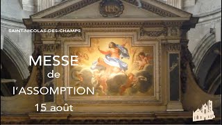 Messe du Jeudi 15 août 2024 à 11h  Assomption de la Vierge Marie [upl. by Cale]