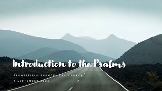 Introduction to Journey through the Psalms  Session 1 [upl. by Disario185]