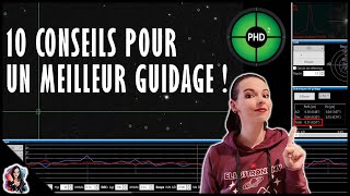 Voici 10 CONSEILS pour AMÉLIORER votre GUIDAGE dans PHD2 [upl. by Salakcin]