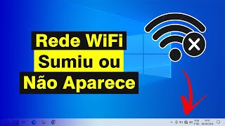 Rede WiFi Sumiu ou Não Aparece no Notebook Resolvido 2024 [upl. by Mychal]