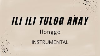 Ili Ili Tulog Anay  Ilonggo  INSTRUMENTAL noyphitv93 [upl. by Luz]