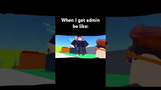 Admin  roblox funny robloxmemes memes robloxedit [upl. by Razid]