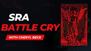 SRA Battle Cry  With Cheryl Beck [upl. by Aneleve]