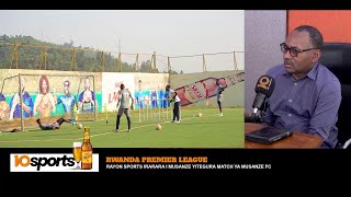 UYUMUNSIMURUKIKO RAYON SPORT YONGEYE KUBONA AYANDI MAFARANGA [upl. by Eenttirb]