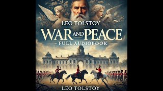 War and Peace by Leo Tolstoy – Full Audiobook  Volume 1  Part 2 [upl. by Ylrebme]