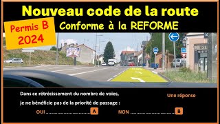 TEST Nouveau examen code de la route 2024 conforme à la nouvelle réforme GRATUIT n° 70 [upl. by Esej]