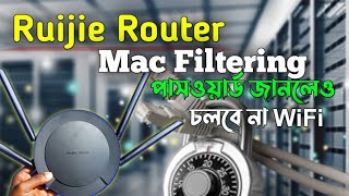 WiFi Mac address setting  Ruijie Router Mac filtering Configuration  Bangla Tutorial 2024 [upl. by Micki]