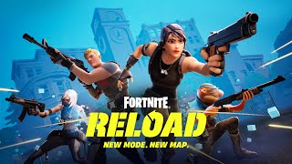 Fortnite Reload Launch Trailer  New Mode [upl. by Zampardi]