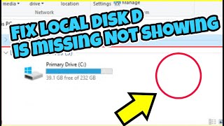 Fix Local disk Missing IN File Explorer Disc Not Showing [upl. by Pastelki]