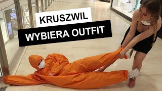 KRUSZWIL WYBIERA MÓJ OUTFIT [upl. by Yrrol]