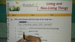 Living and Non Living things  Class 1 amp 2 EVS Worksheet  Question Answer [upl. by Laoj]