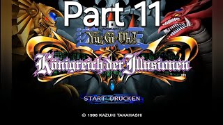 YuGiOh  Königreich der Illusionen GC Part 11 HD [upl. by Leah44]