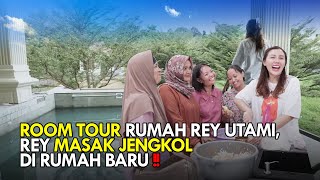 ROOM TOUR RUMAH REY UTAMI REY MASAK JENGKOL DI RUMAH BARU [upl. by Moriah]