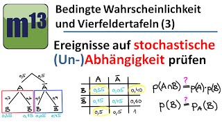 3 Ereignisse auf stochastische Abhängigkeit prüfen [upl. by Riddle933]