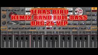 TERAS BIRU  REMIX BAND FULL BASS VERSI ORG 24 VIP [upl. by Nylynnej]