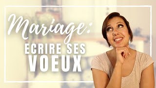 Ecrire ses vœux de MARIAGE [upl. by Mayram]