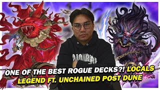 IS THIS ONE OF THE BEST ROGUE DECKS RIGHT NOW LOCALS LEGEND FT UNCHAINED POST DUNE [upl. by Kleper775]