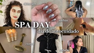 spa day completo em casa 🤍 dia de autocuidado  unhas rosto cabelo amp corpo [upl. by Pilloff]