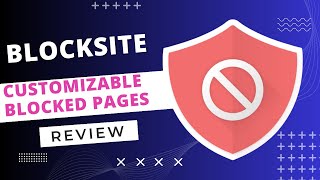 BlockSite Review  Customizable Blocked Pages [upl. by Marie827]