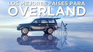 Los mejores países para viajar Overland [upl. by Corrina]