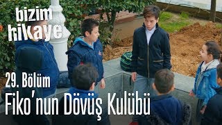 Fikonun dövüş kulübü  Bizim Hikaye 29 Bölüm [upl. by Adamina644]