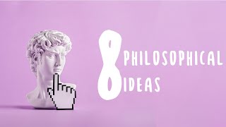 8 Less Known Philosophical Concepts [upl. by Hildegarde948]