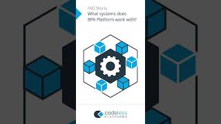 FAQ What systems does BPA Platform work with bpa softwareintegration businessprocessautomation [upl. by Immaj]