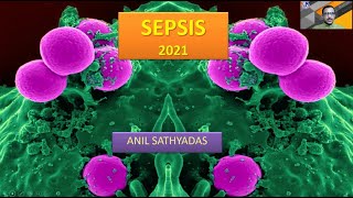 Sepsis Resuscitation Dr Anil Sathyadas  ISACON Kerala 2021 [upl. by Judenberg]