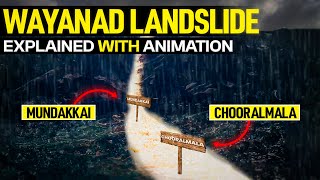 Wayanad Landslide Explained with Animation  Kerala Landslide Explained  PW OnlyIAS [upl. by Camel]