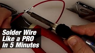 How to Solder Wire Together Like a PRO in 5 Minutes [upl. by Fulmer137]